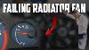 5 Bad Radiator Fan Symptoms U0026 Faulty Radiator Fan Causes