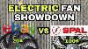 Electric Fan Showdown Ebay Electric Fan Vs Spal Electric Fan Is Spal The Best